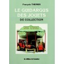 Le GUIDARGUS des JOUETS de COLLECTION