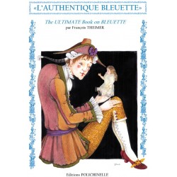 L'AUTHENTIQUE BLEUETTE