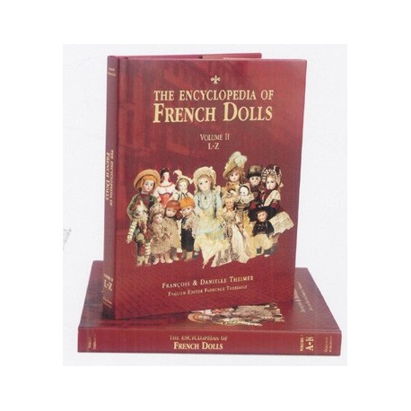 The ENCYCLOPEDIA on FRENCH DOLLS